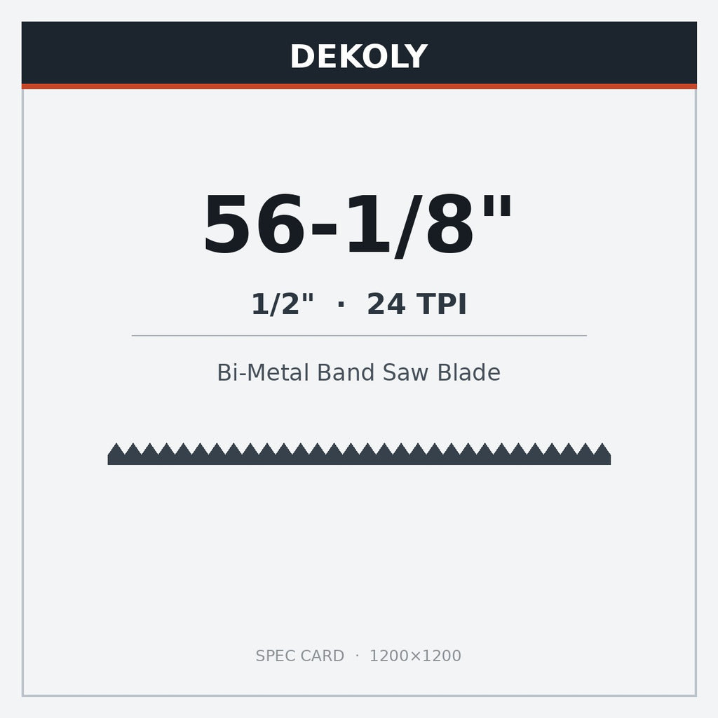 DEKOLY 56-1/8” X 1/2" X 24 TPI Bi-Metal Band Saw Blades
