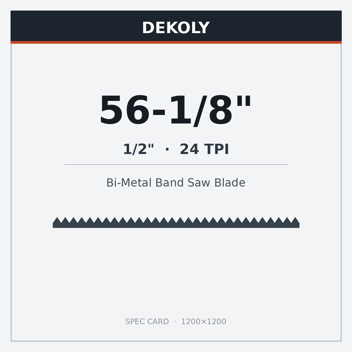 DEKOLY 56-1/8” X 1/2" X 24 TPI Bi-Metal Band Saw Blades