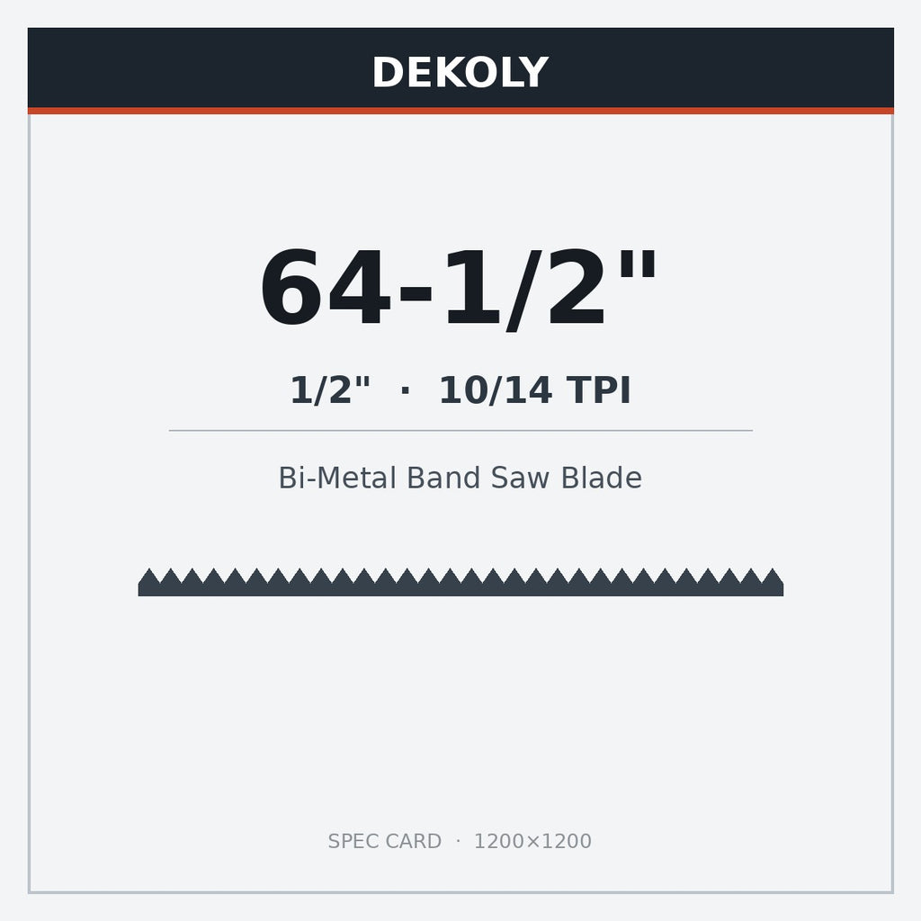 DEKOLY 64-1/2" X 1/2" X 10/14 TPI Bi-Metal Band Saw Blades