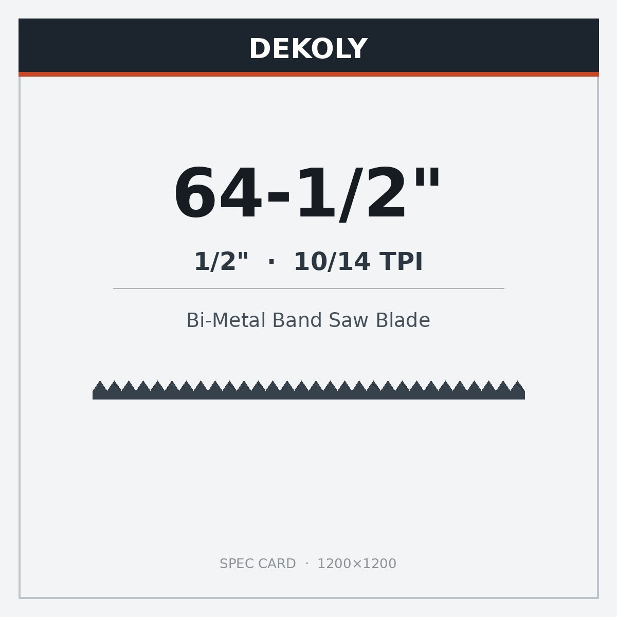 DEKOLY 64-1/2" X 1/2" X 10/14 TPI Bi-Metal Band Saw Blades