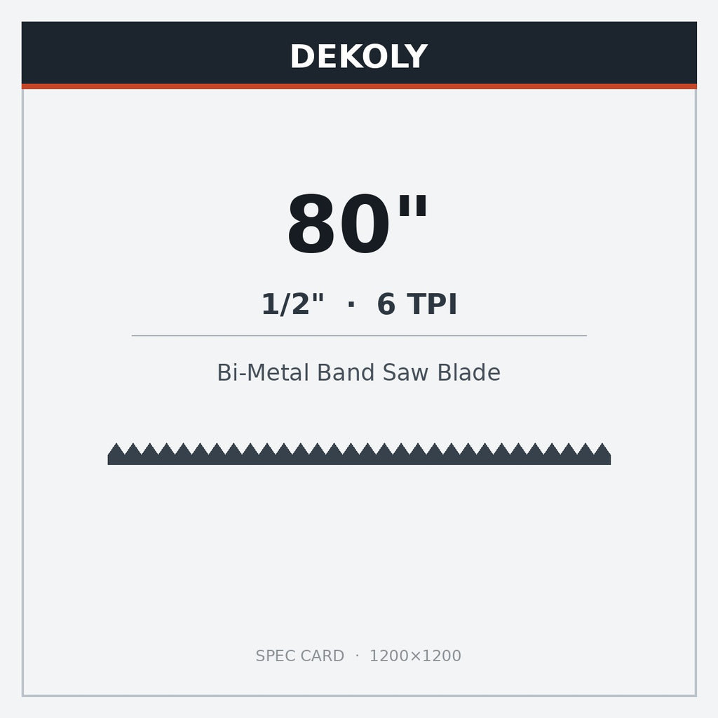 DEKOLY 80" X 1/2" X 6 TPI Band Saw Blades Bi-Metal