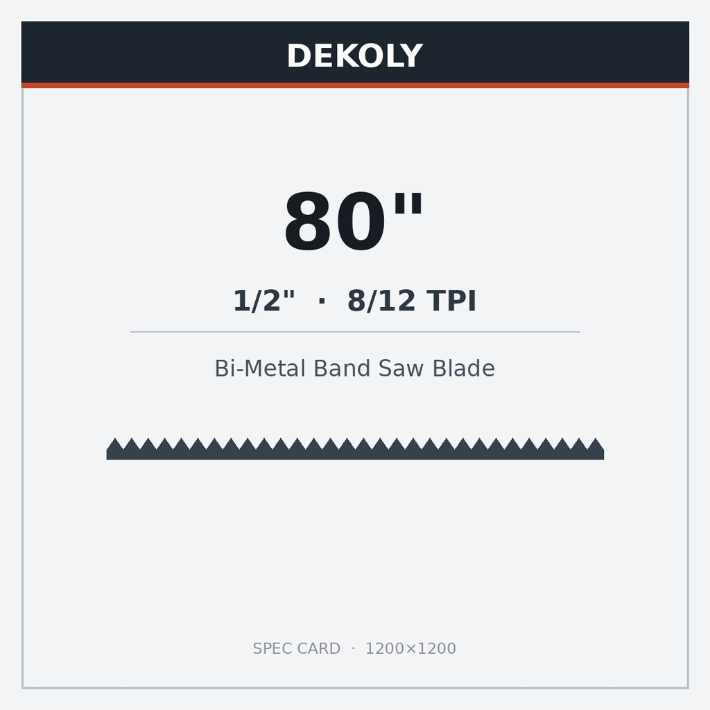 DEKOLY 80" X 1/2" X 8/12 TPI Band Saw Blades Bi-Metal