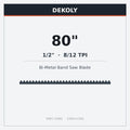 DEKOLY 80" X 1/2" X 8/12 TPI Band Saw Blades Bi-Metal