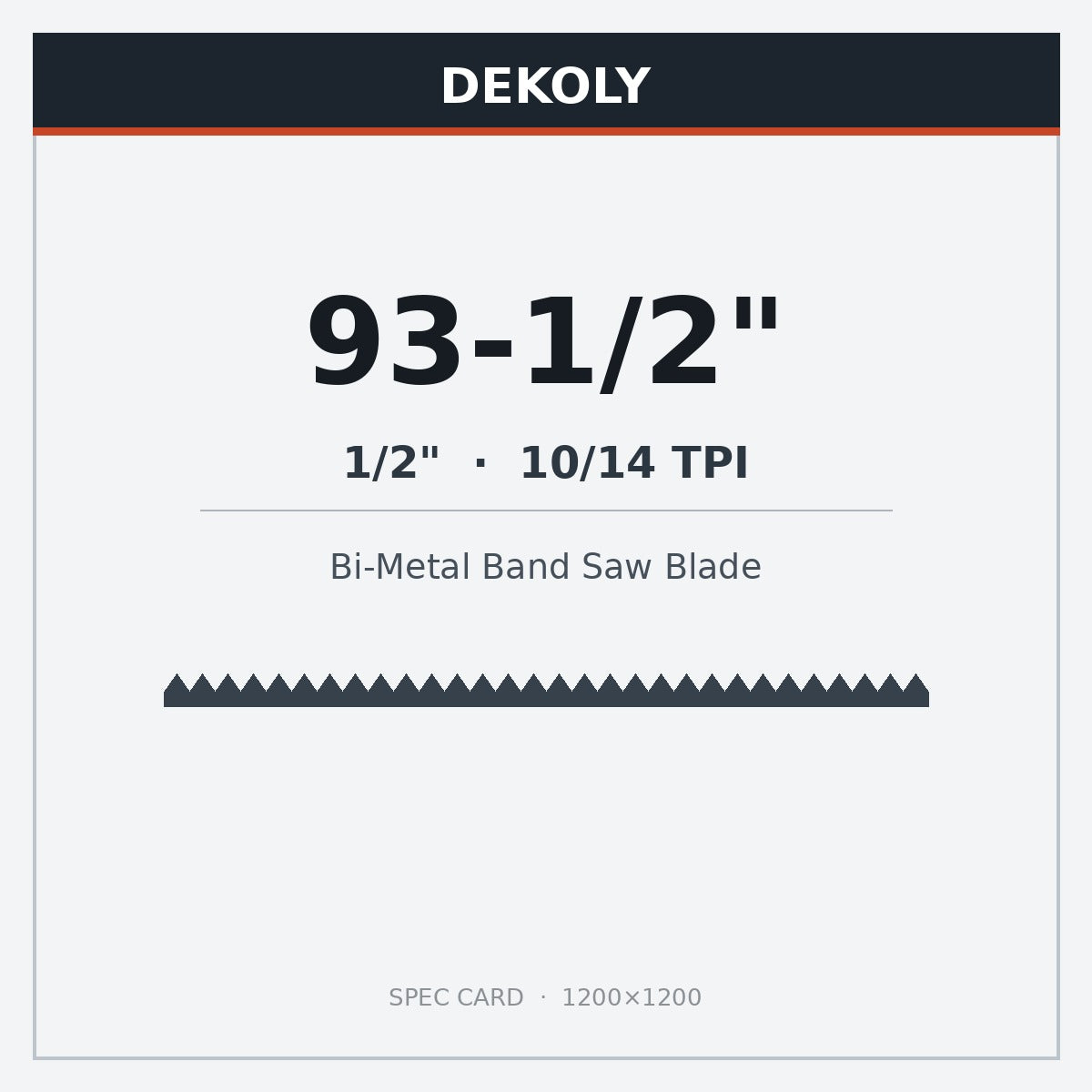 DEKOLY 93-1/2" X 1/2" X 10/14TPI Bi-Metal Band Saw Blades