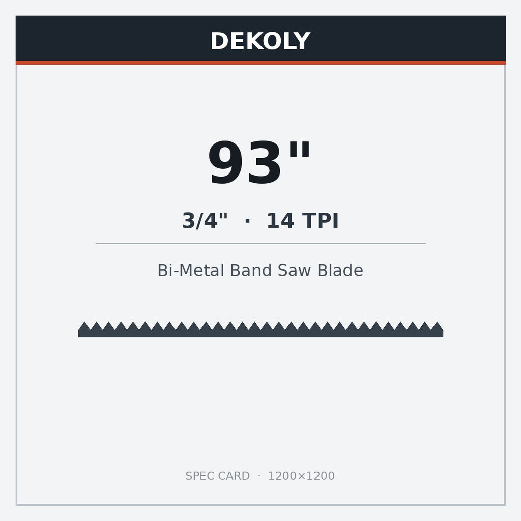 DEKOLY 93" X 3/4" X 14 TPI Band Saw Blades Bi-Metal